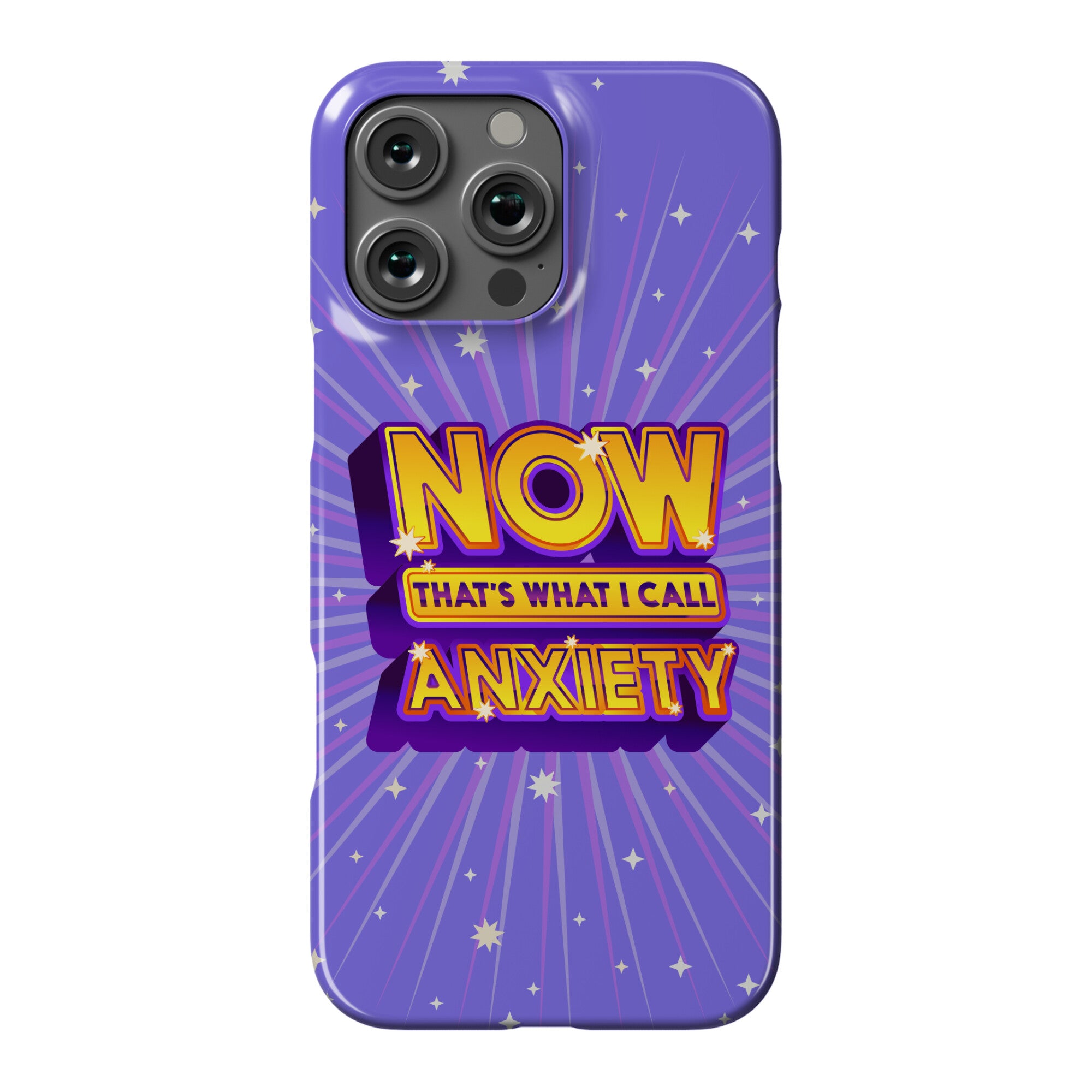 Now That's What I Call Anxiety Phone Case