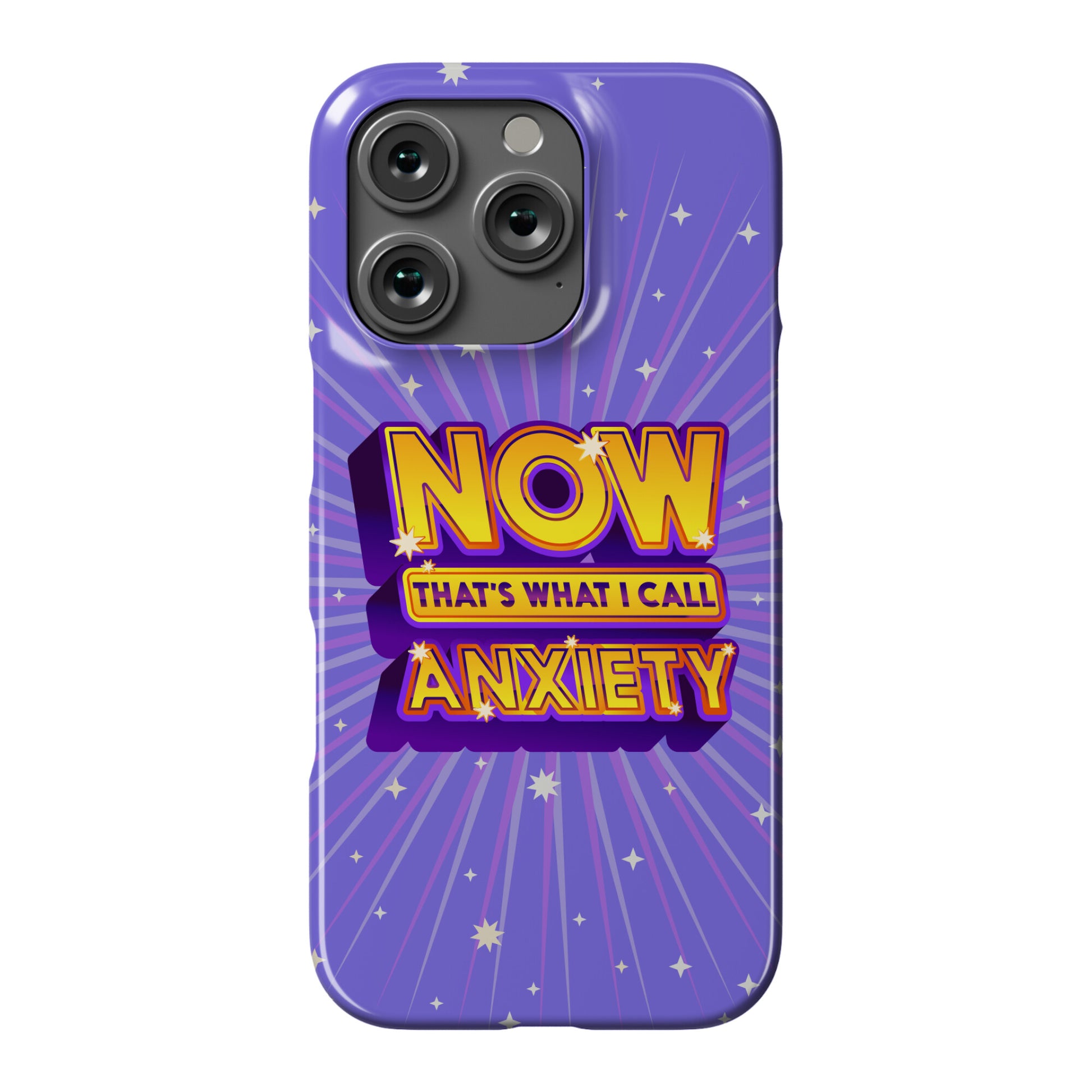 Now That's What I Call Anxiety Phone Case