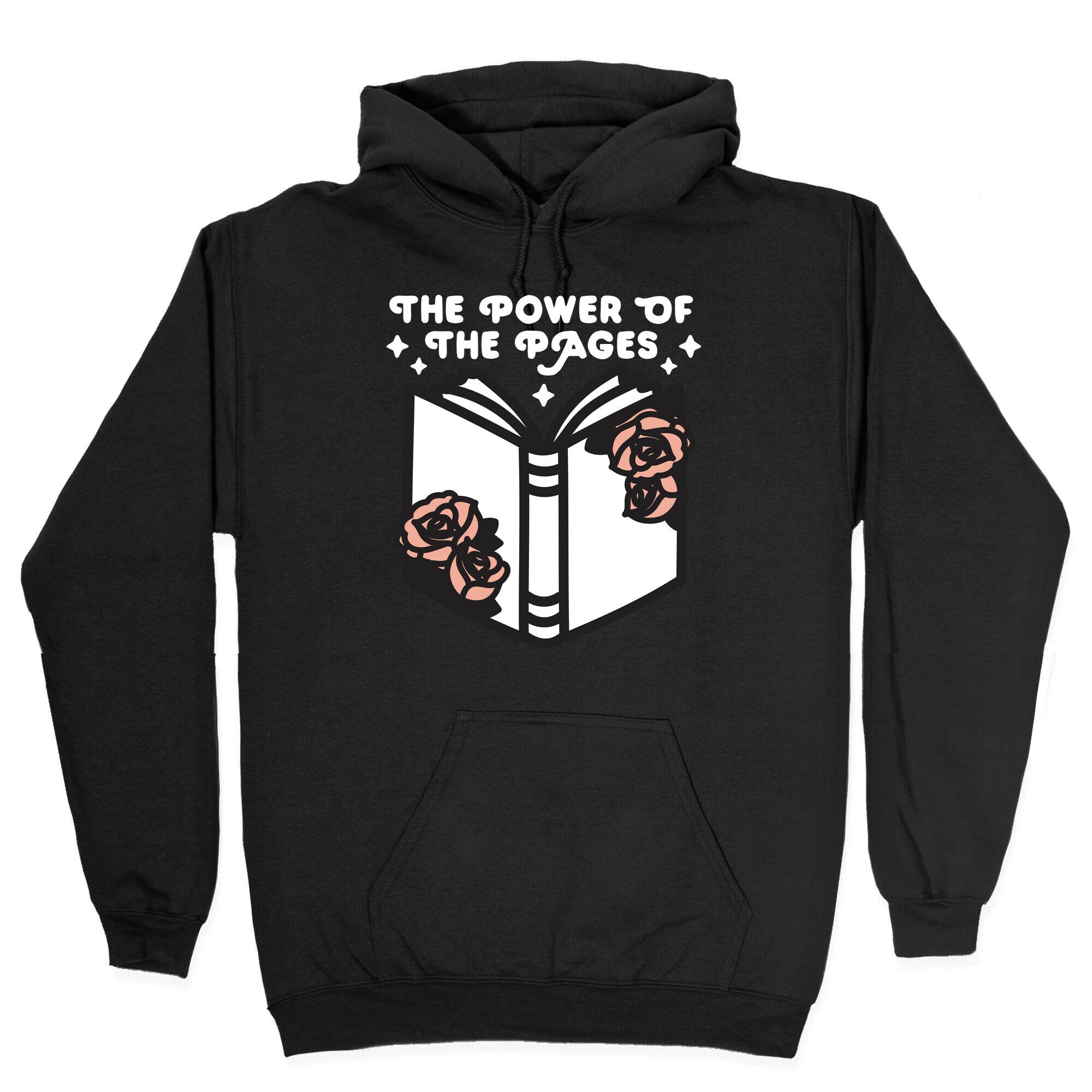 The Power Of The Pages Hoodie