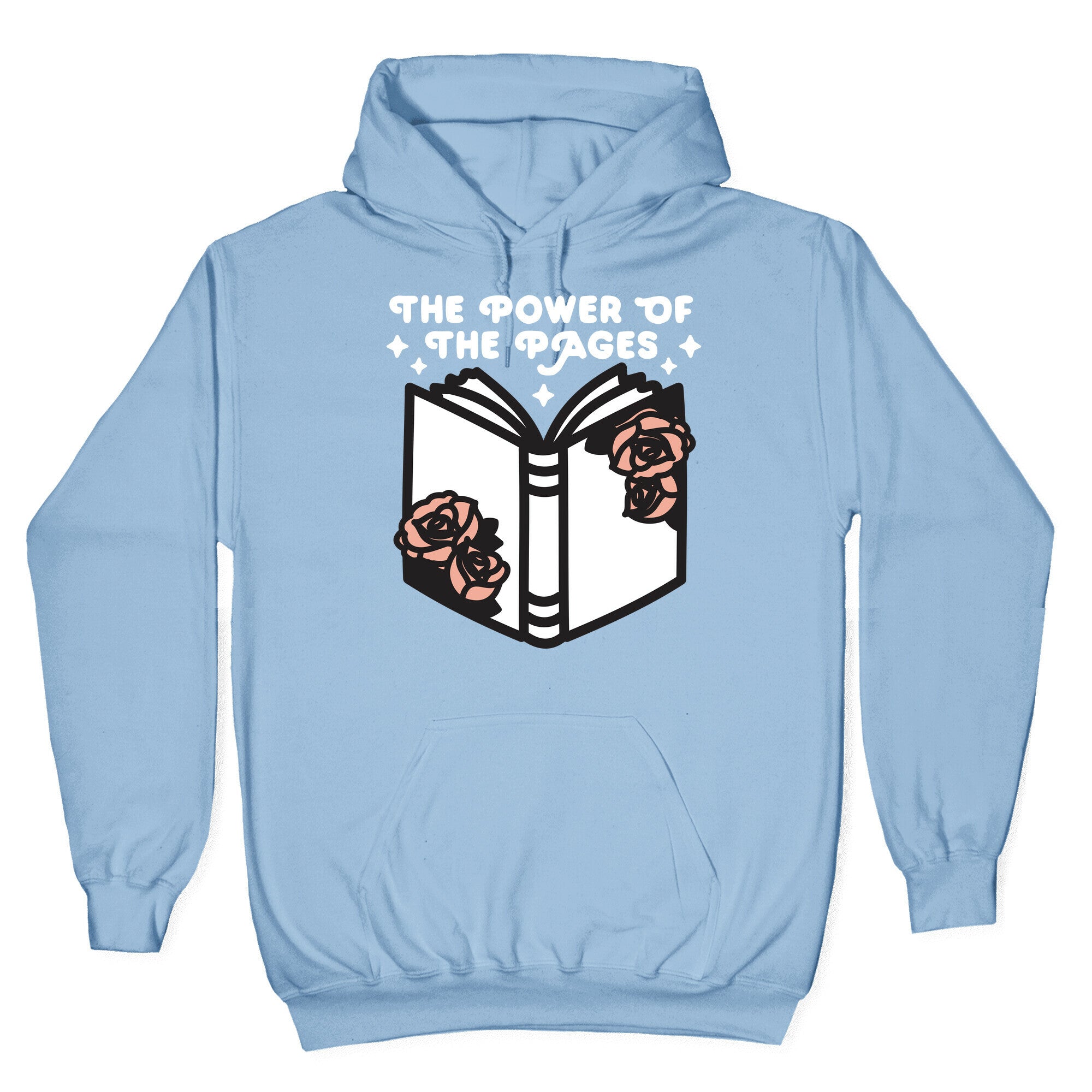 The Power Of The Pages Hoodie