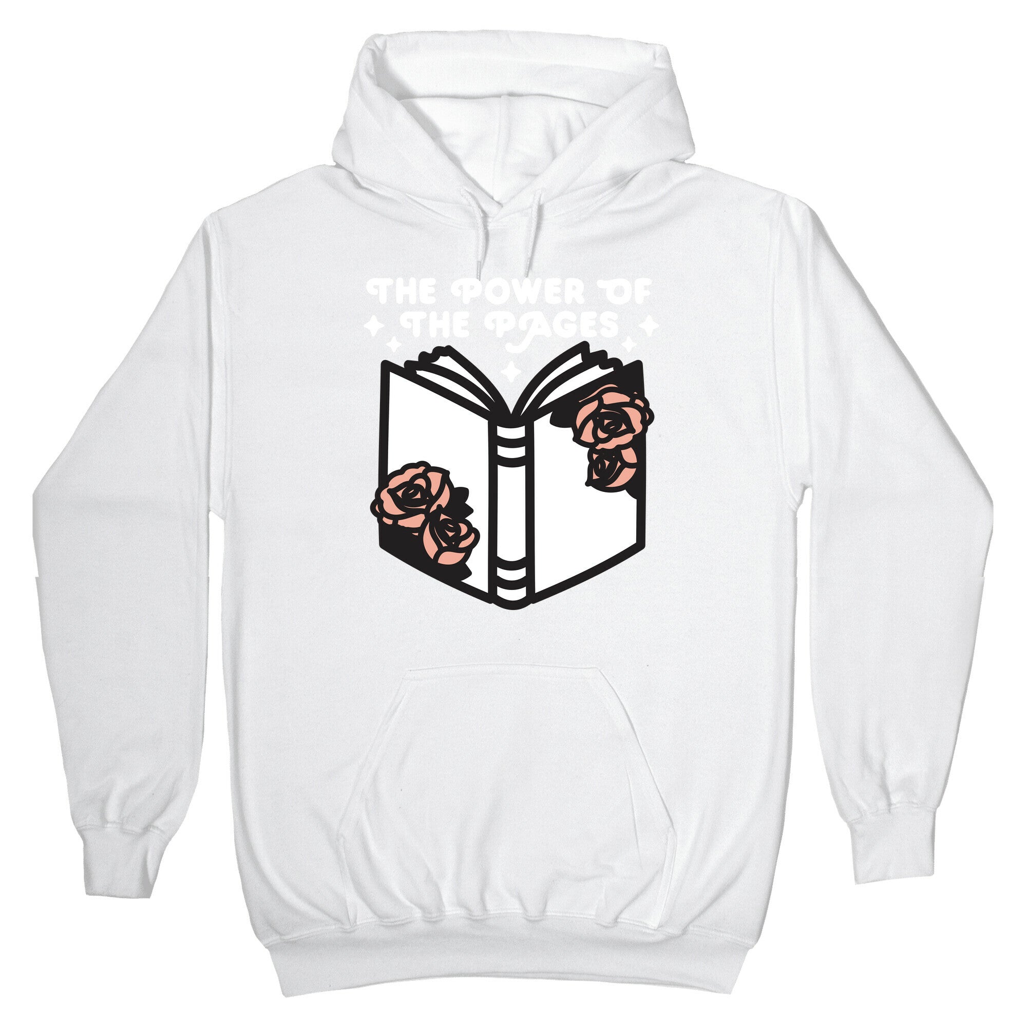The Power Of The Pages Hoodie