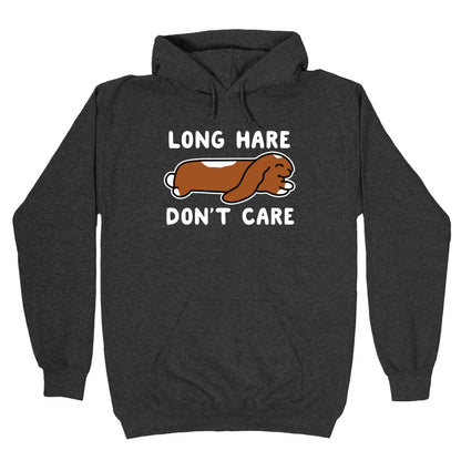 Long Hare, Don't Care Hoodie