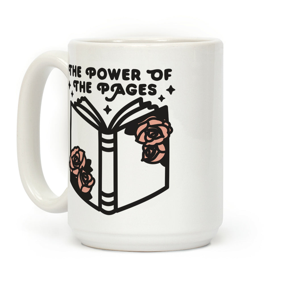 The Power Of The Pages Coffee Mug