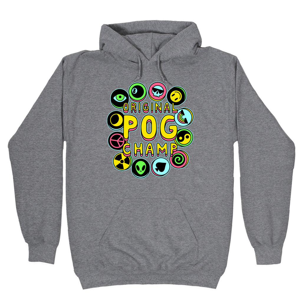 Original POG Champ Hoodie