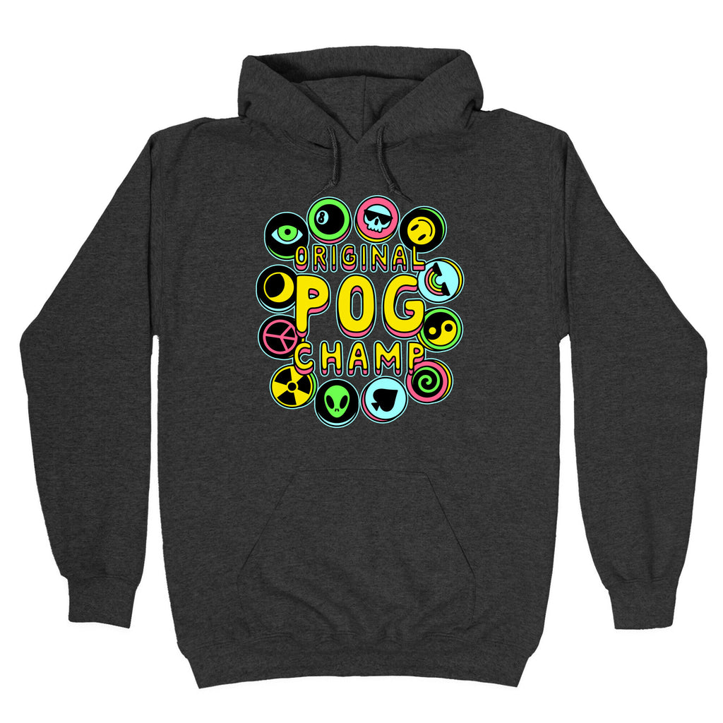 Original POG Champ Hoodie