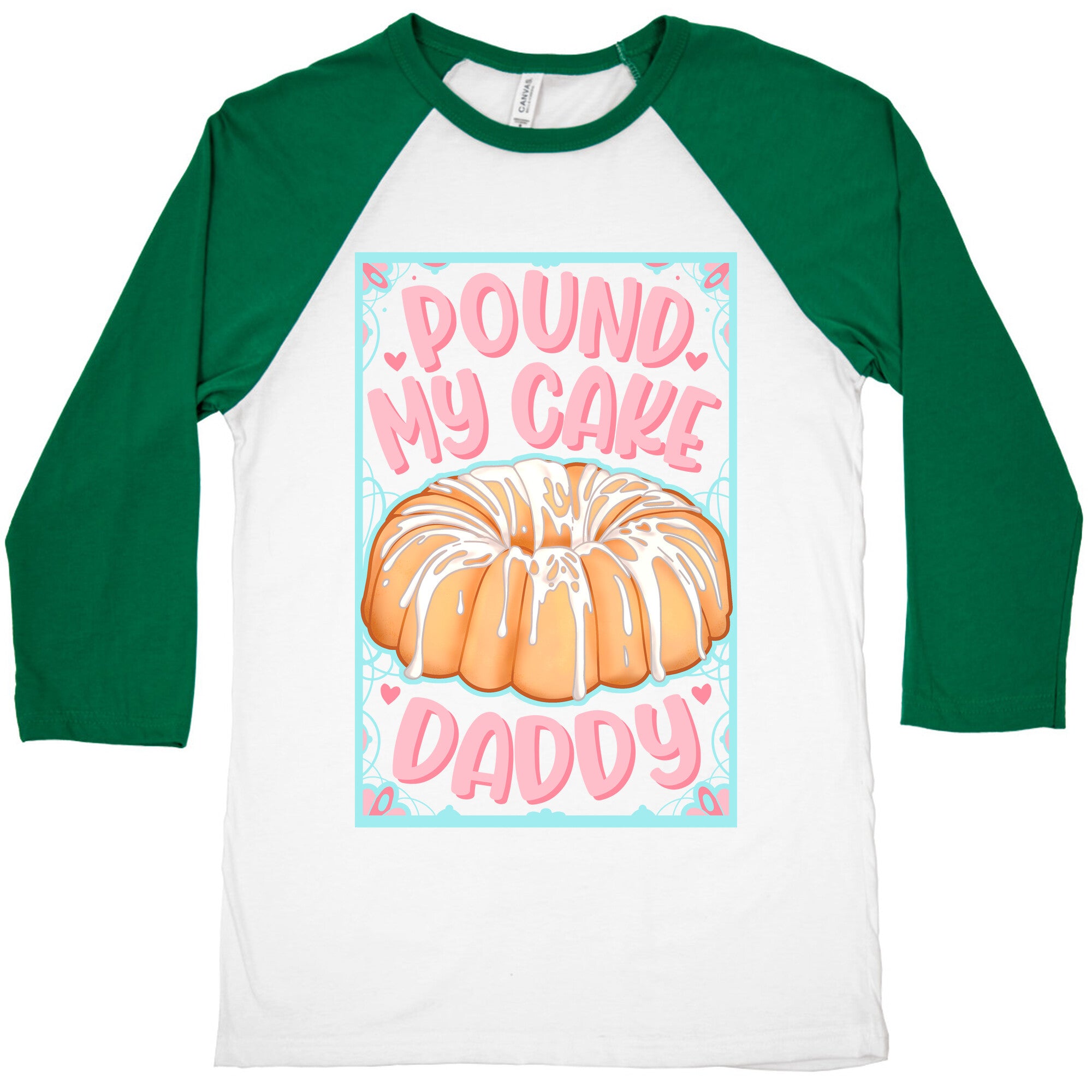 Pound My Cake Daddy Baseball Tee