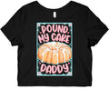Pound My Cake Daddy Graphic Baby Tee
