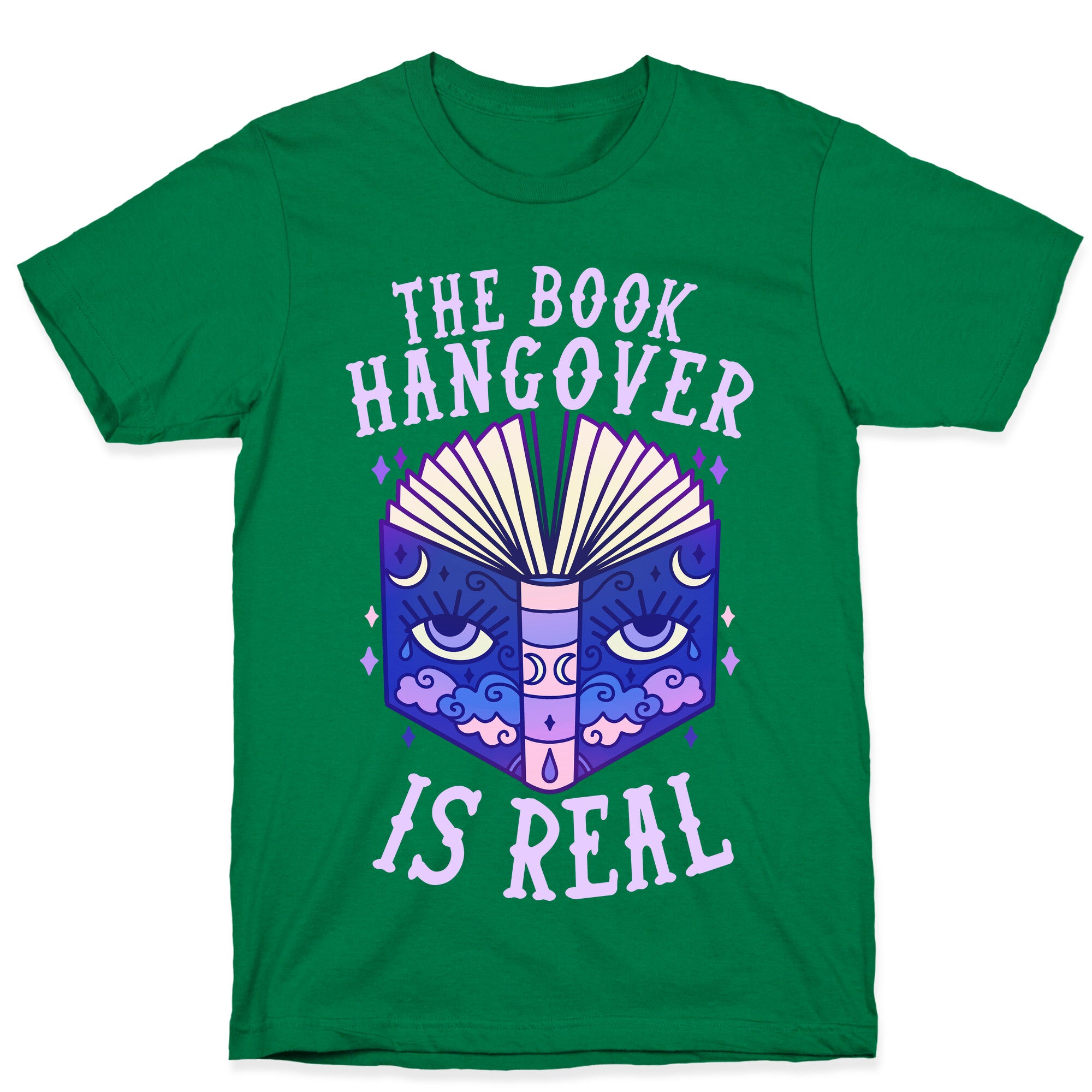 The Book Hangover is Real T-Shirt