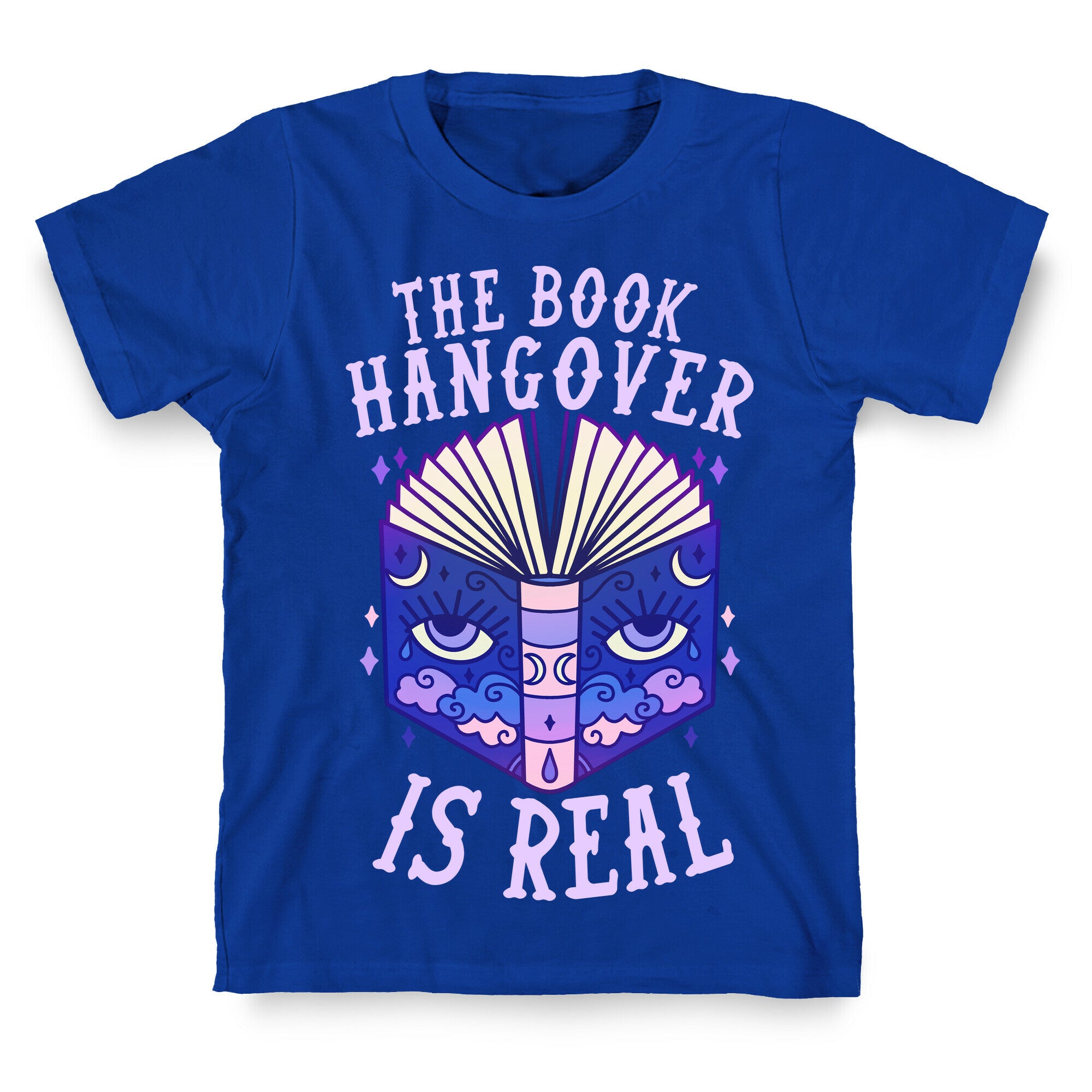 The Book Hangover is Real T-Shirt