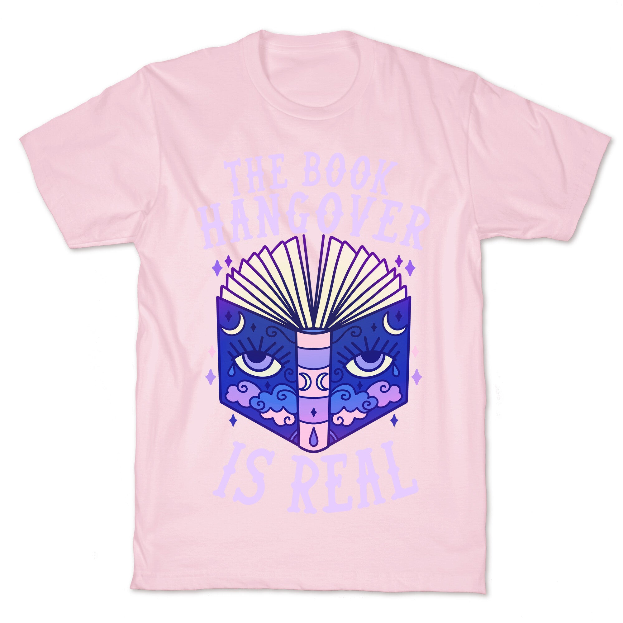 The Book Hangover is Real T-Shirt