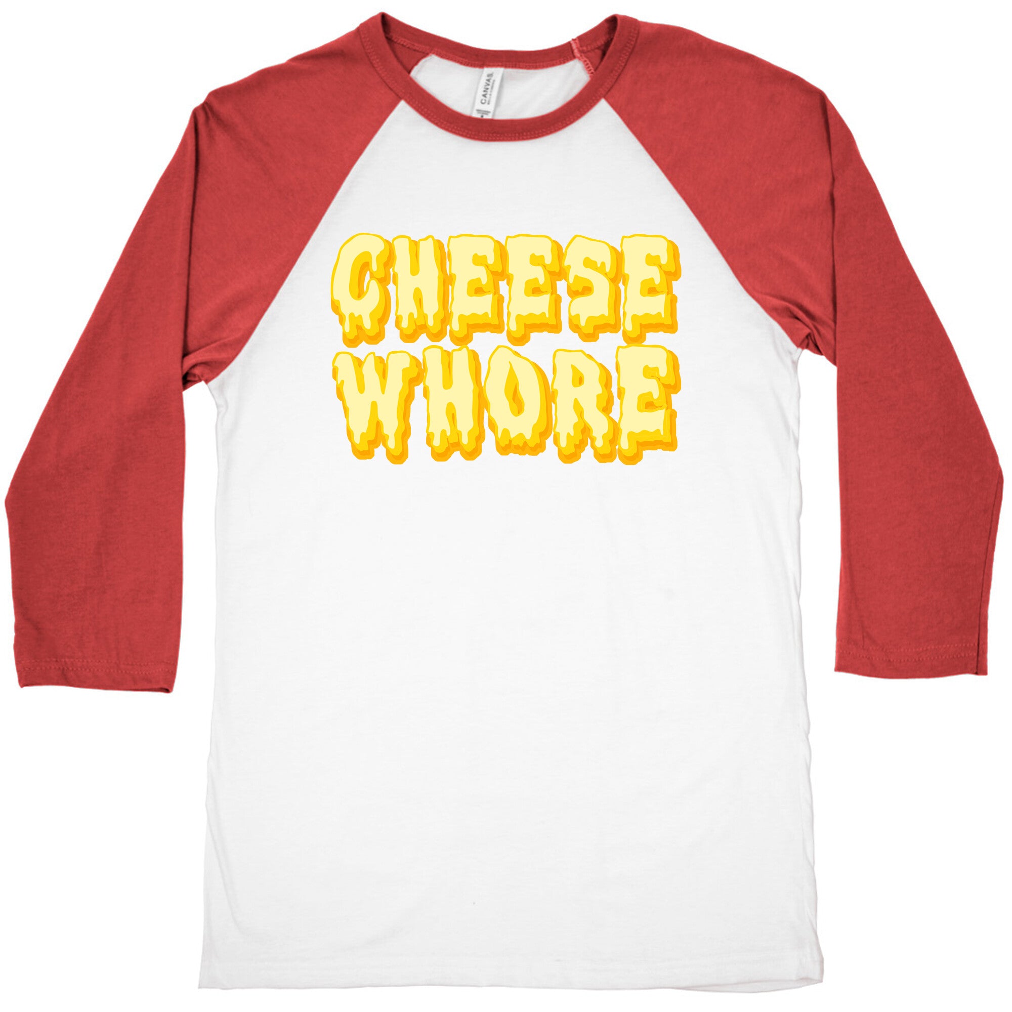 Cheese Whore Baseball Tee