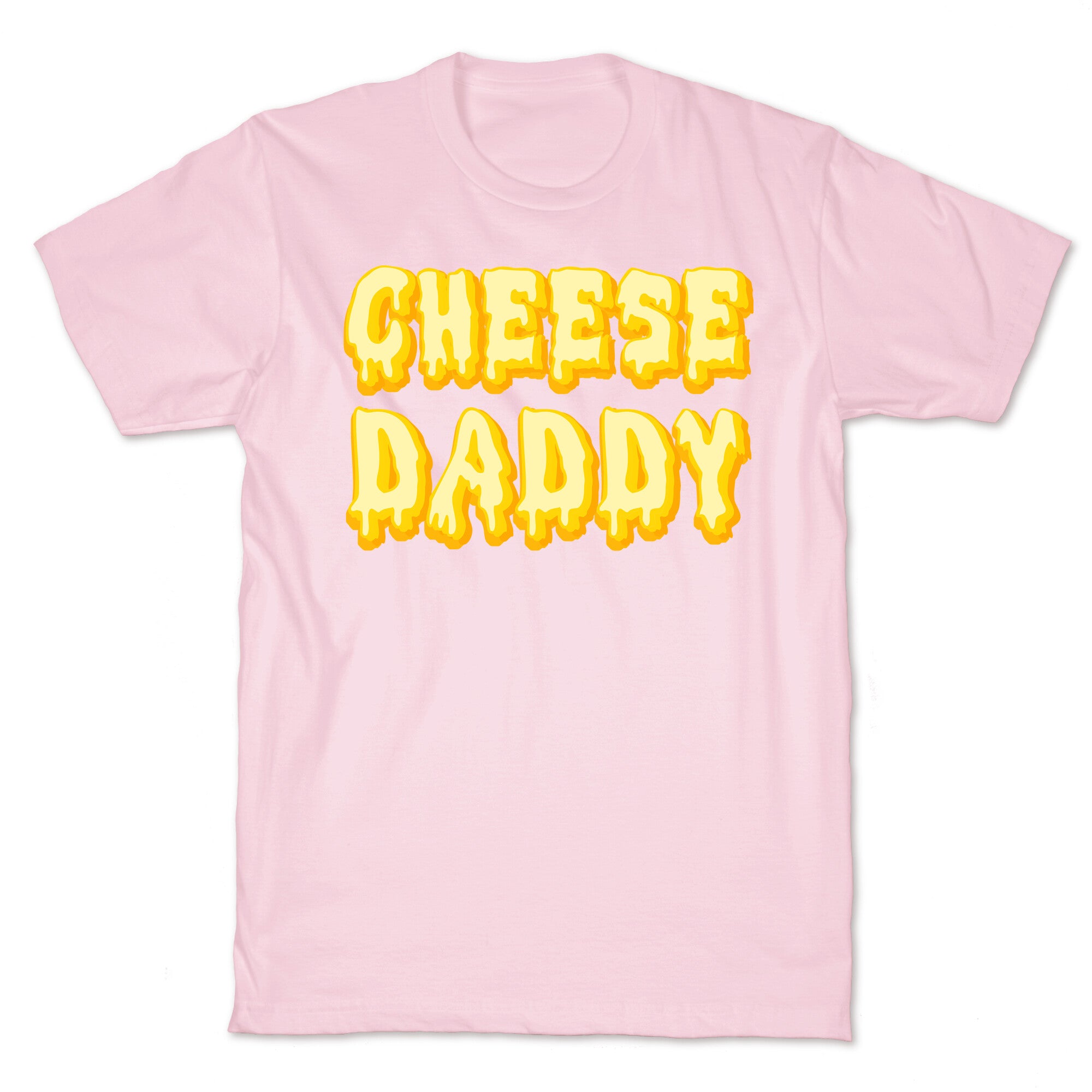 Cheese Daddy T-Shirt