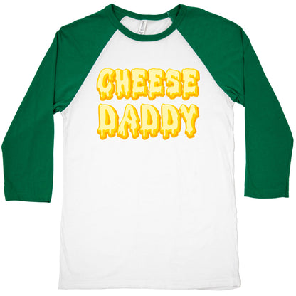 Cheese Daddy Baseball Tee