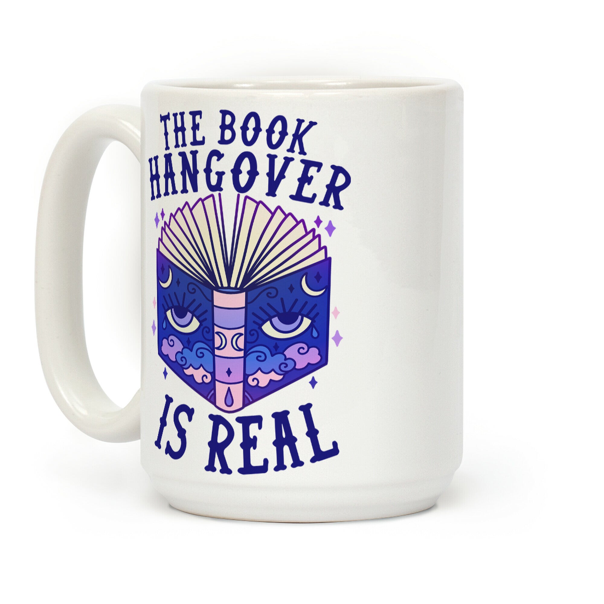 The Book Hangover is Real Coffee Mug