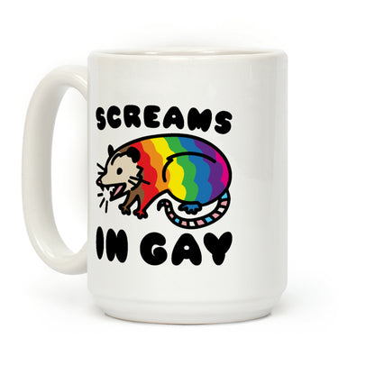 Screams In Gay Possum Parody Coffee Mug