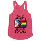 All For Equality & Equality For All Racerback Tank