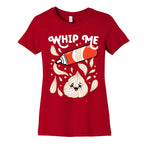 Whip Me (Whipped Cream) Women's Cotton Tee
