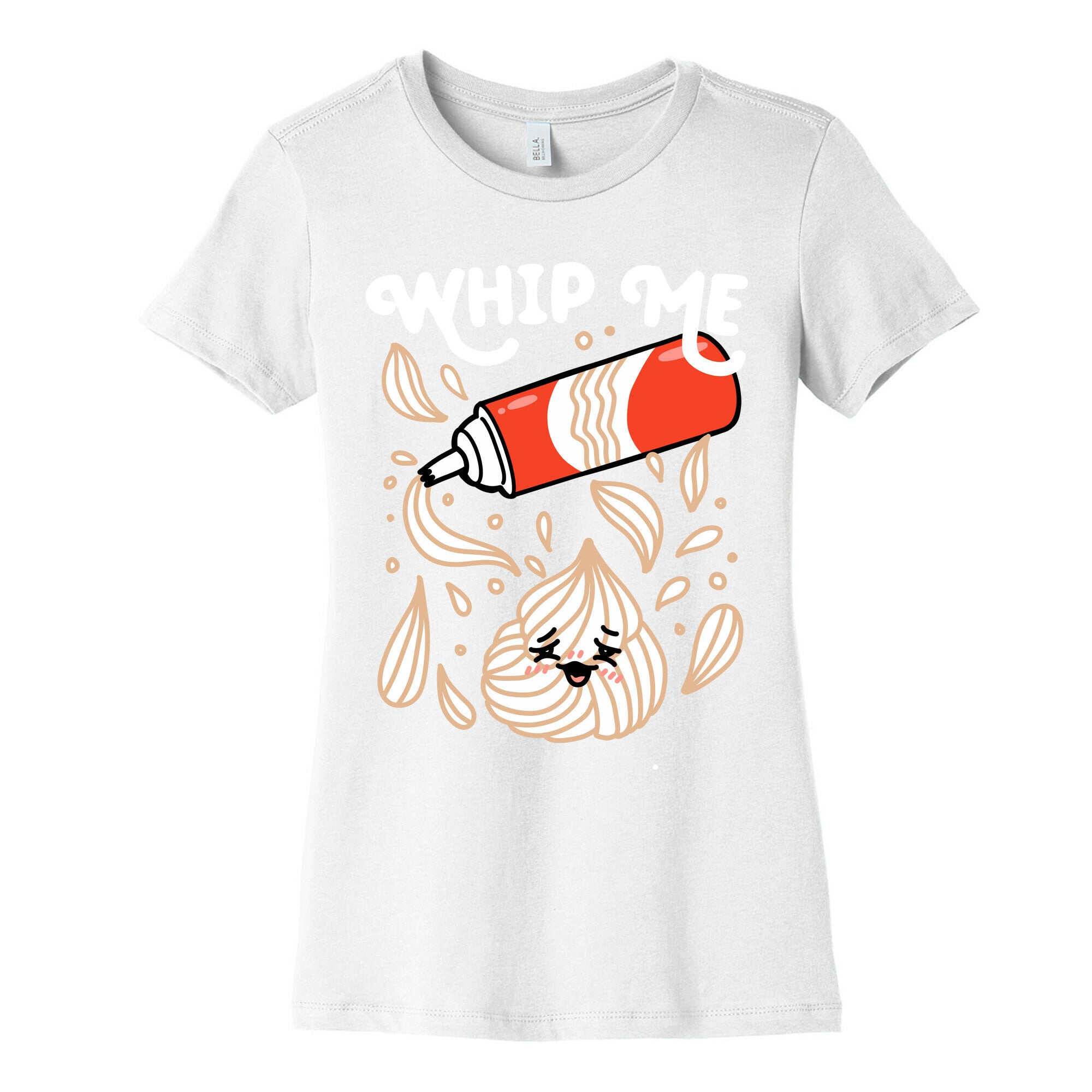 Whip Me (Whipped Cream) Women's Cotton Tee