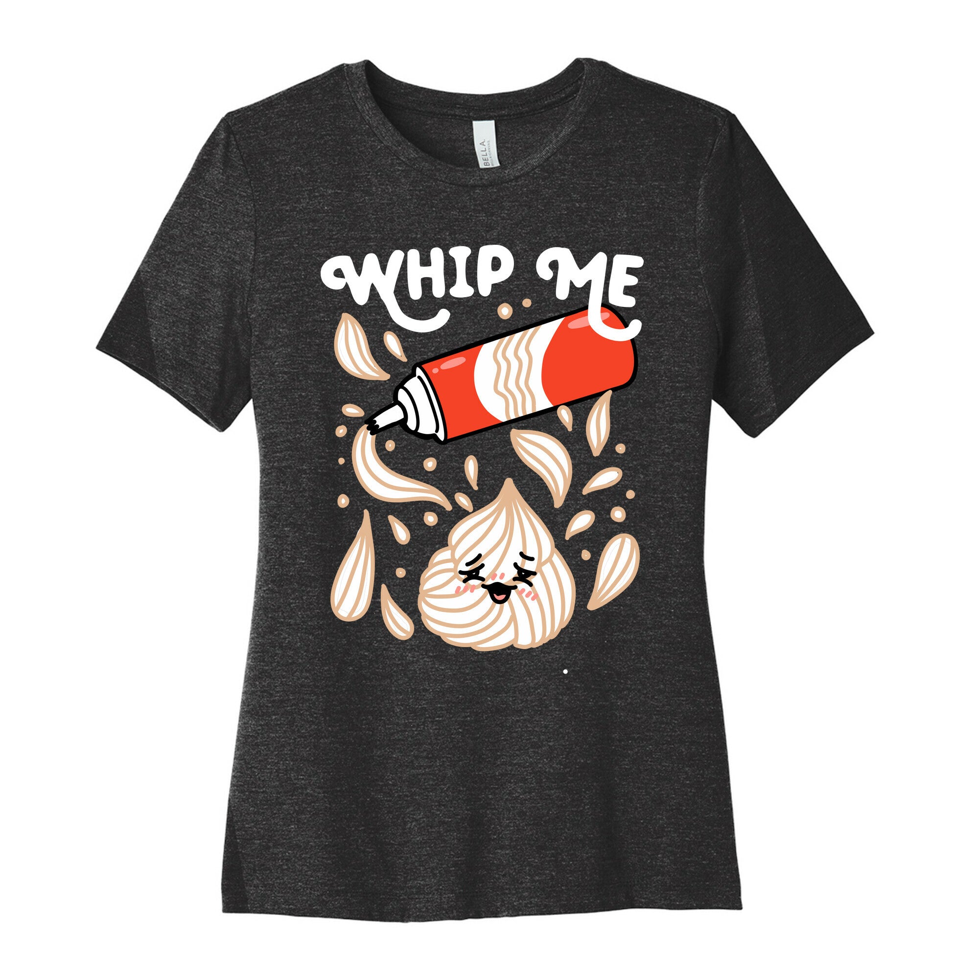 Whip Me (Whipped Cream) Women's Cotton Tee