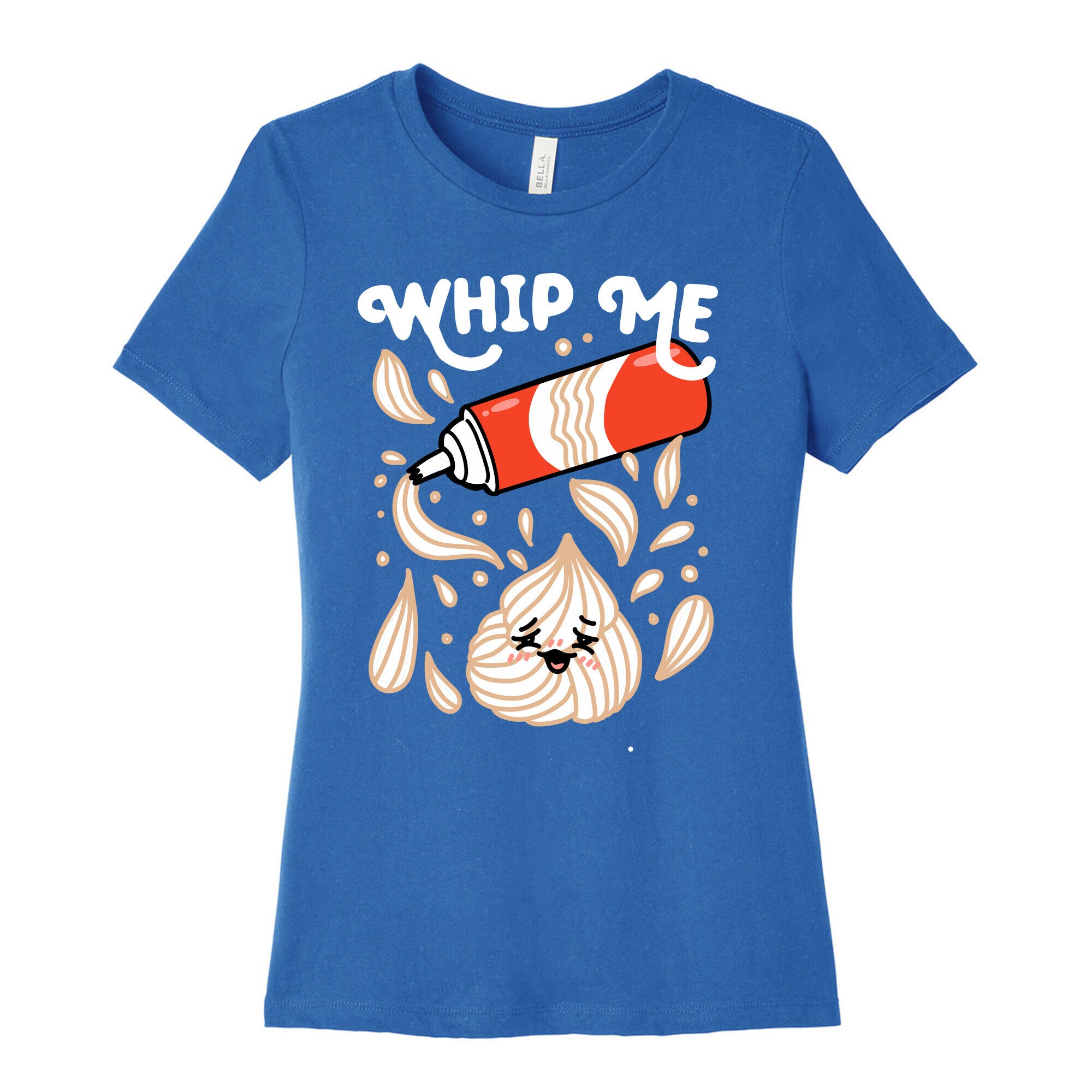 Whip Me (Whipped Cream) Women's Cotton Tee