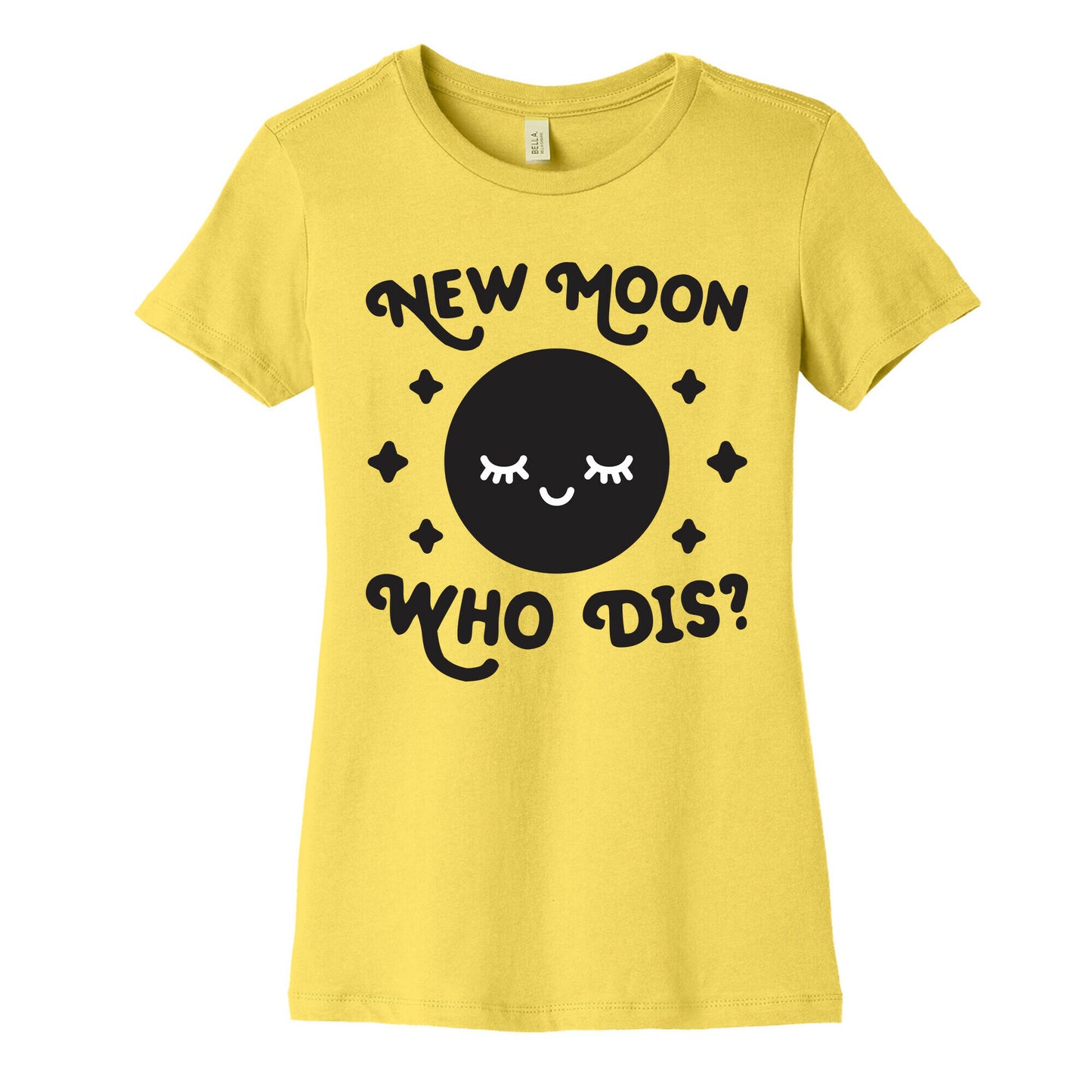 New Moon, Who Dis? Women's Cotton Tee