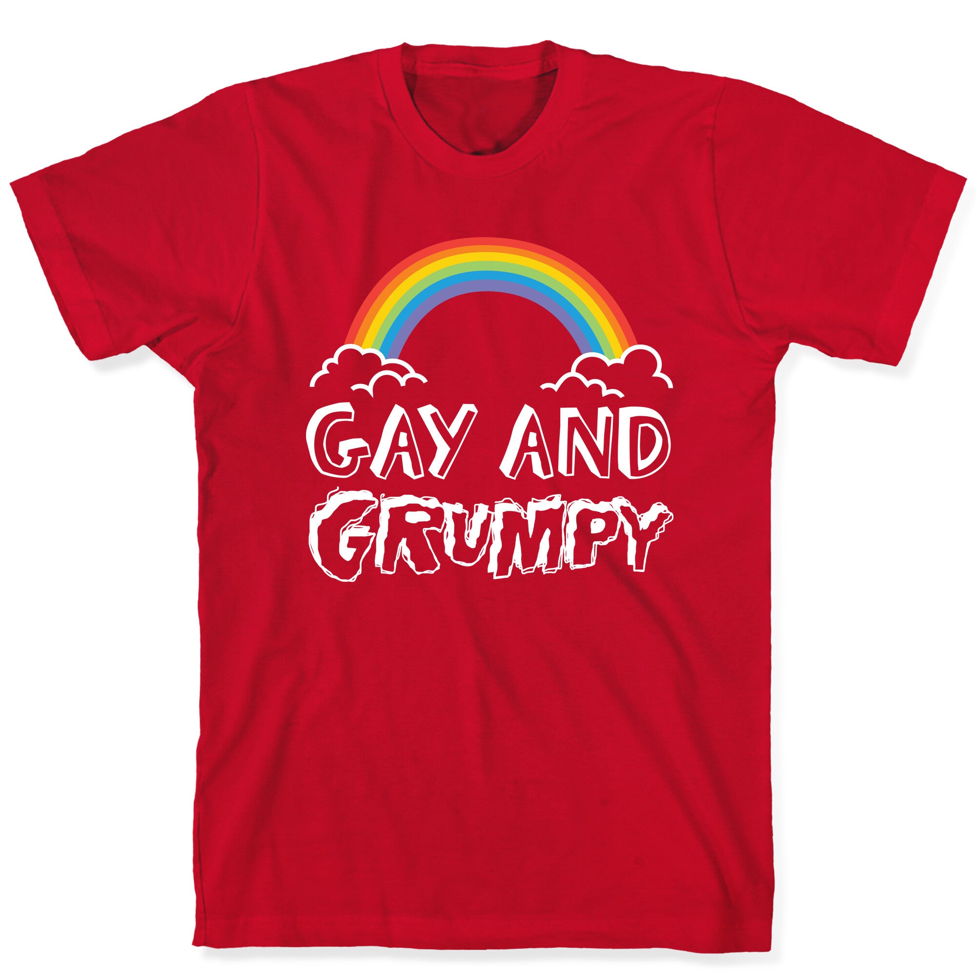 Gay And Grumpy T-Shirt