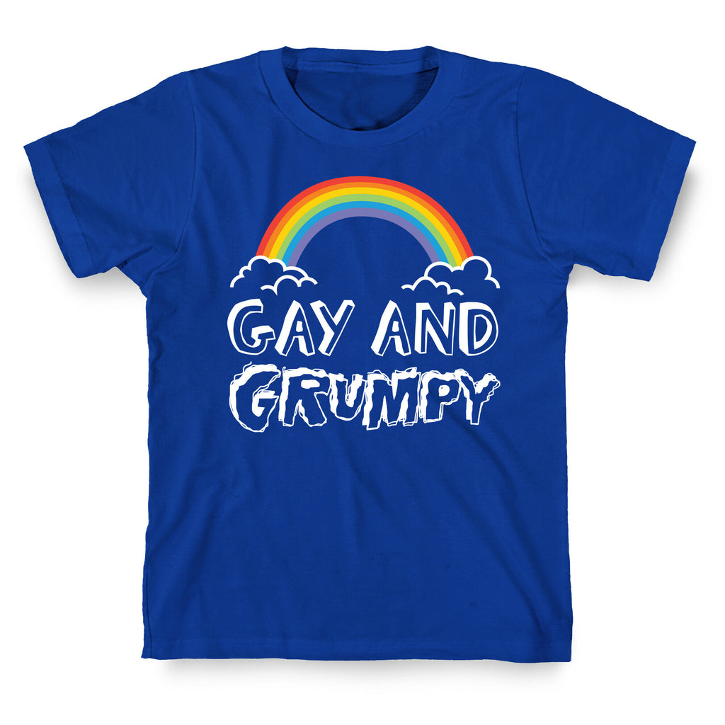 Gay And Grumpy T-Shirt