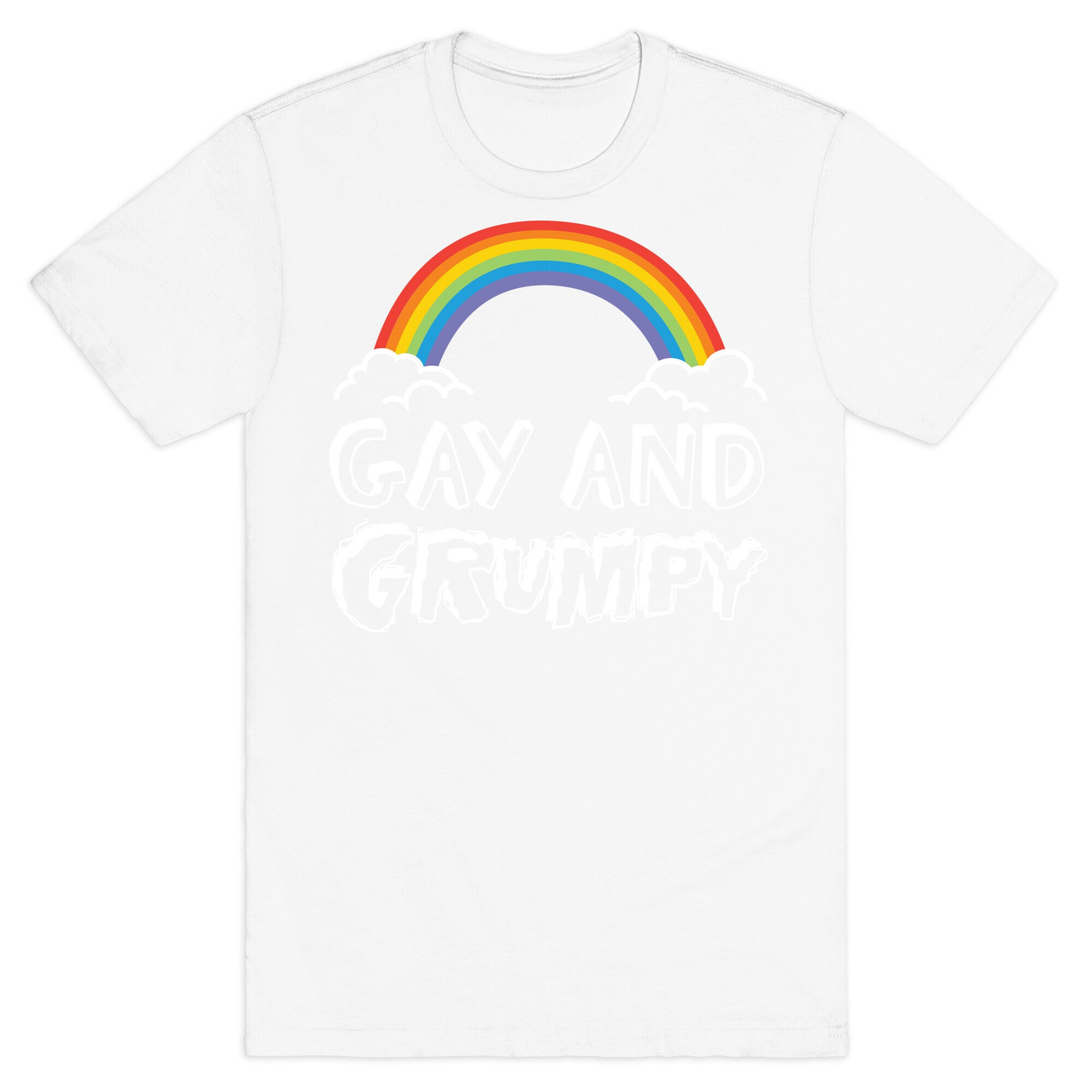 Gay And Grumpy T-Shirt