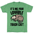 It's Me Your Lovable Trash Cat Unisex Triblend Tee