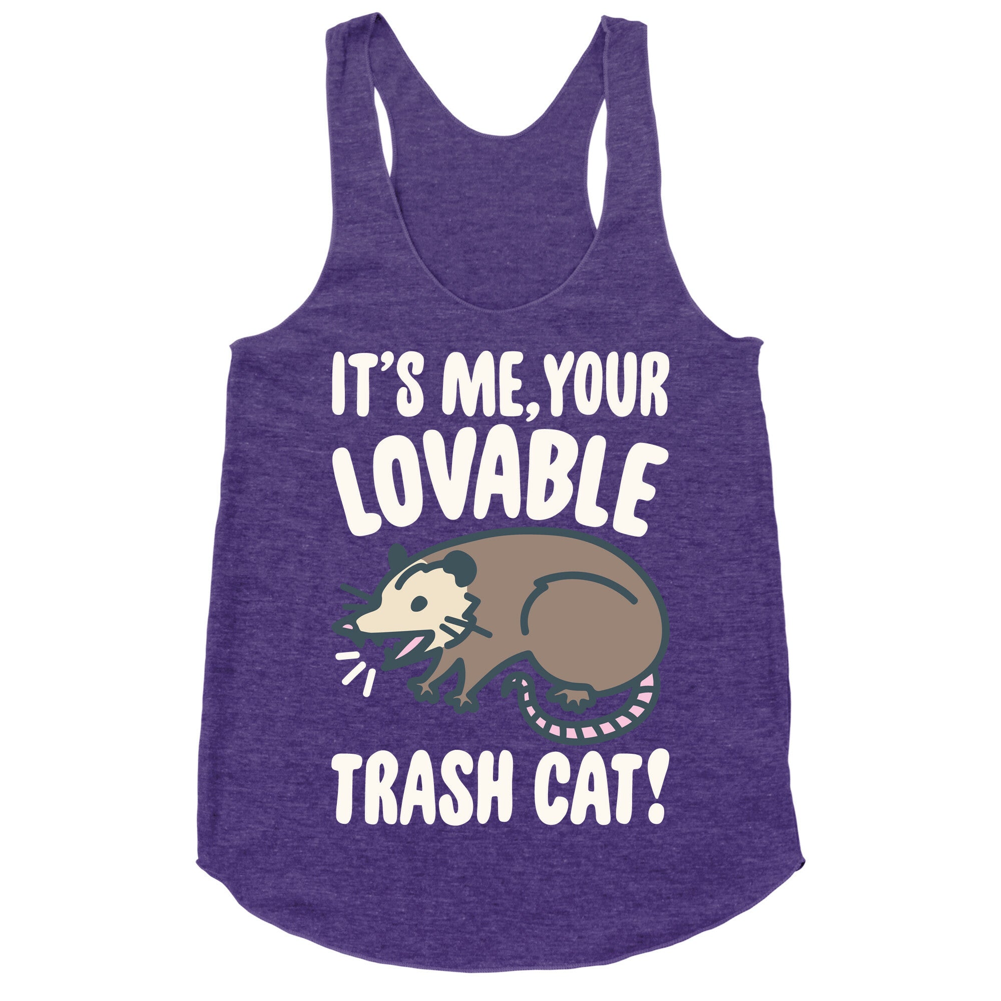 It's Me Your Lovable Trash Cat White Print Racerback Tank
