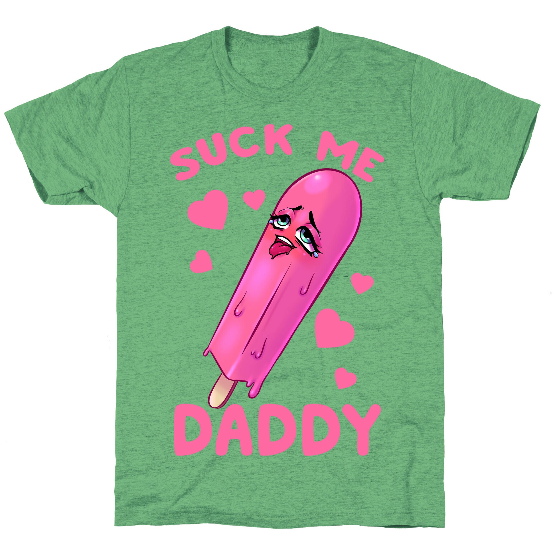 Suck Me Daddy Unisex Triblend Tee