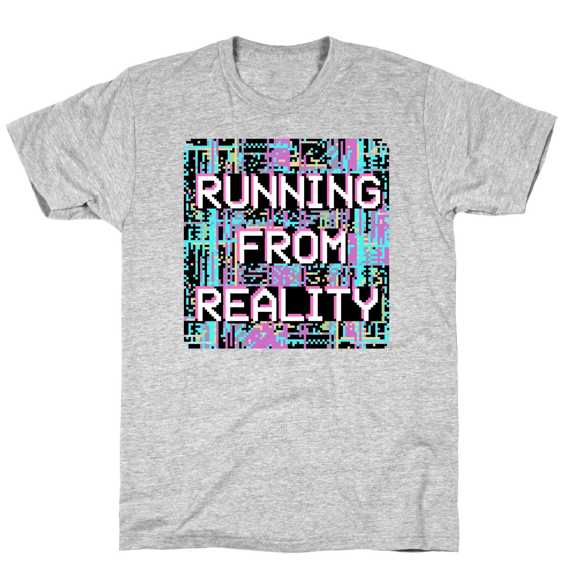 Running From Reality Glitch T-Shirt