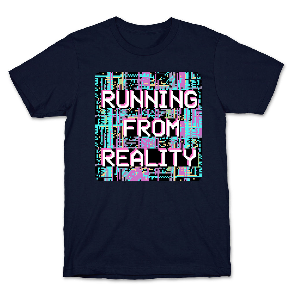 Running From Reality Glitch T-Shirt