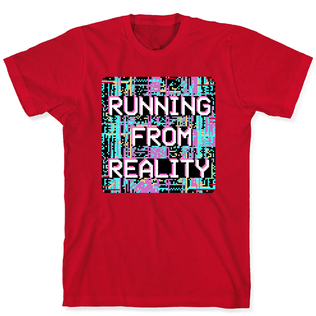 Running From Reality Glitch T-Shirt