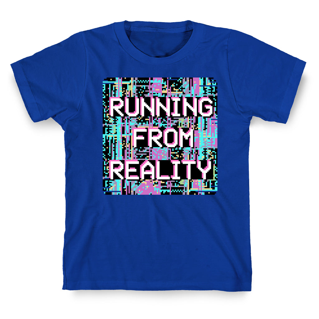 Running From Reality Glitch T-Shirt