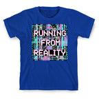 Running From Reality Glitch T-Shirt