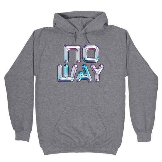 y2k No Way Hoodie
