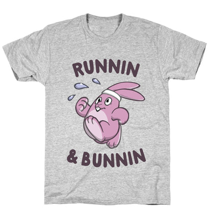 Runnin' And Bunnin' T-Shirt
