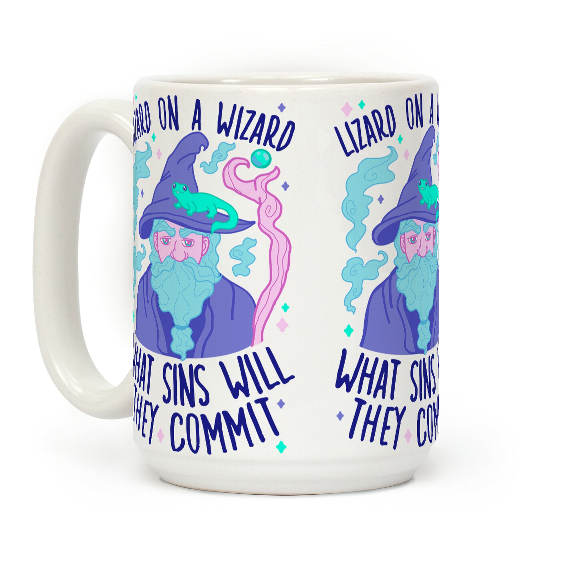 Lizard On A Wizard What Sins Will They Commit Coffee Mug