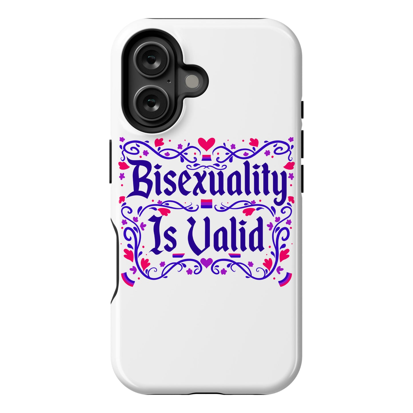 Bisexuality Is Valid Phone Case