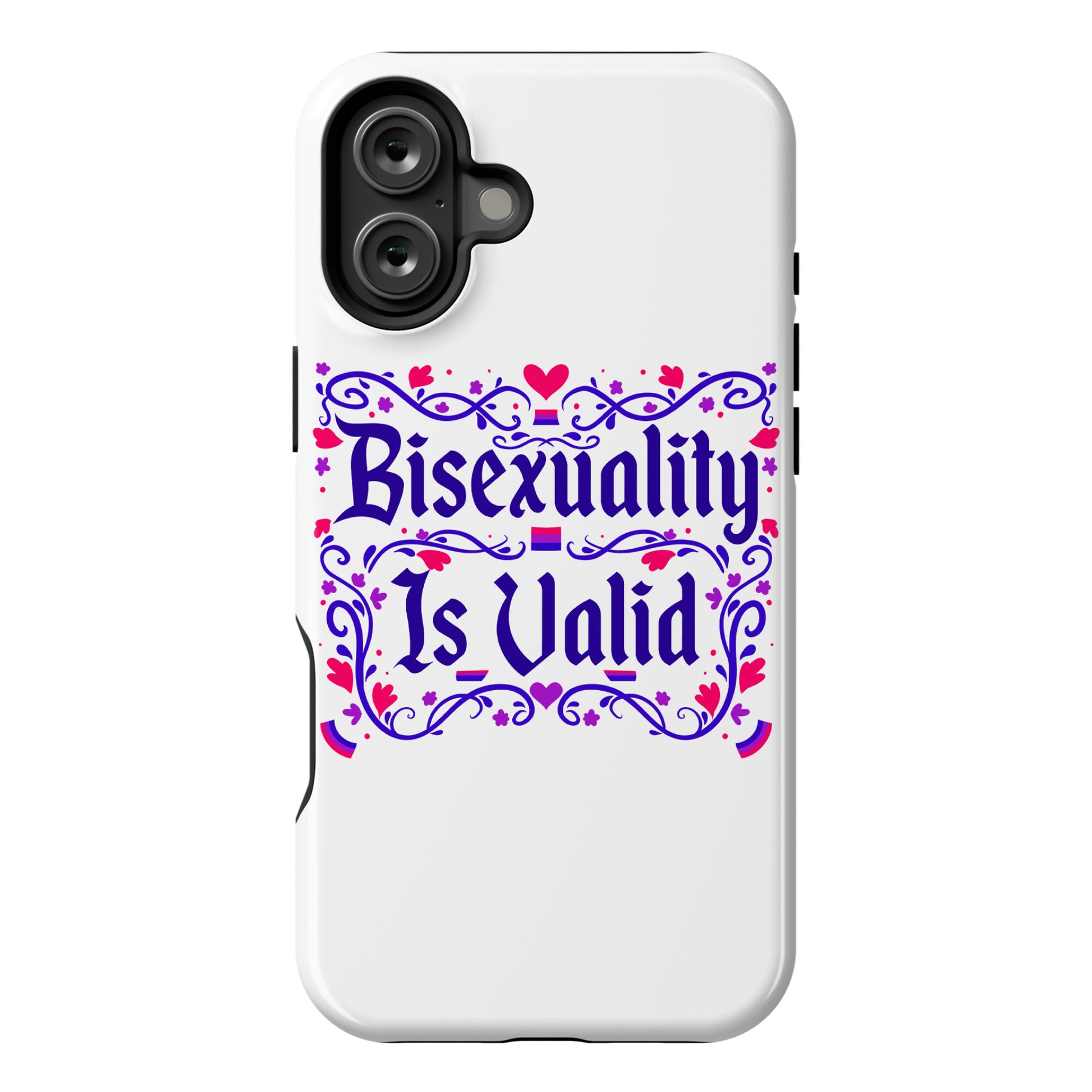 Bisexuality Is Valid Phone Case