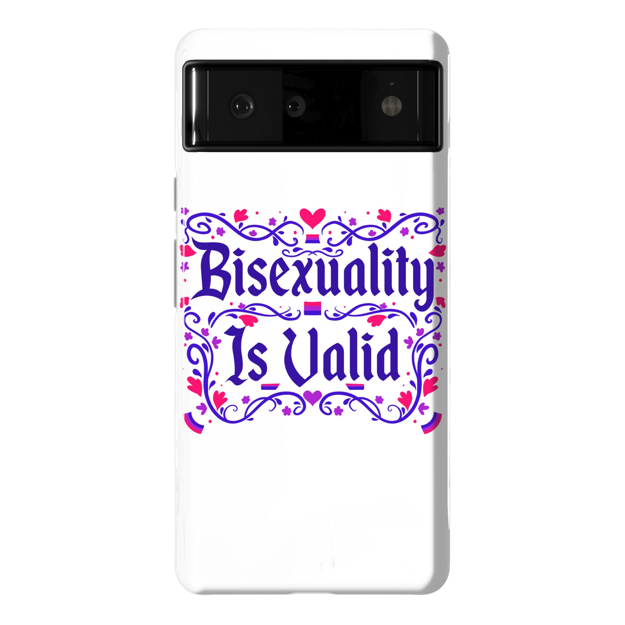 Bisexuality Is Valid Phone Case