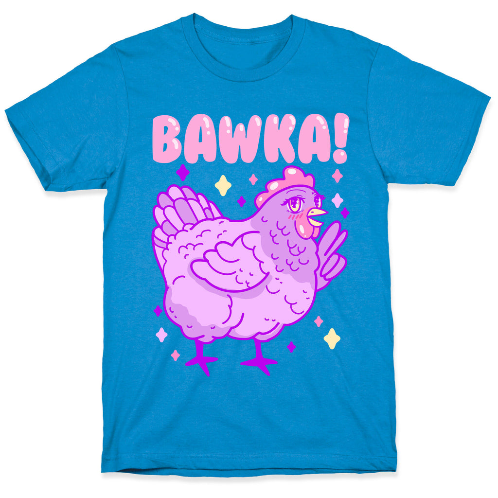 Bawka! Chicken T-Shirt