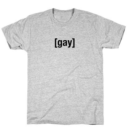 [Gay] Shirt (black) T-Shirt