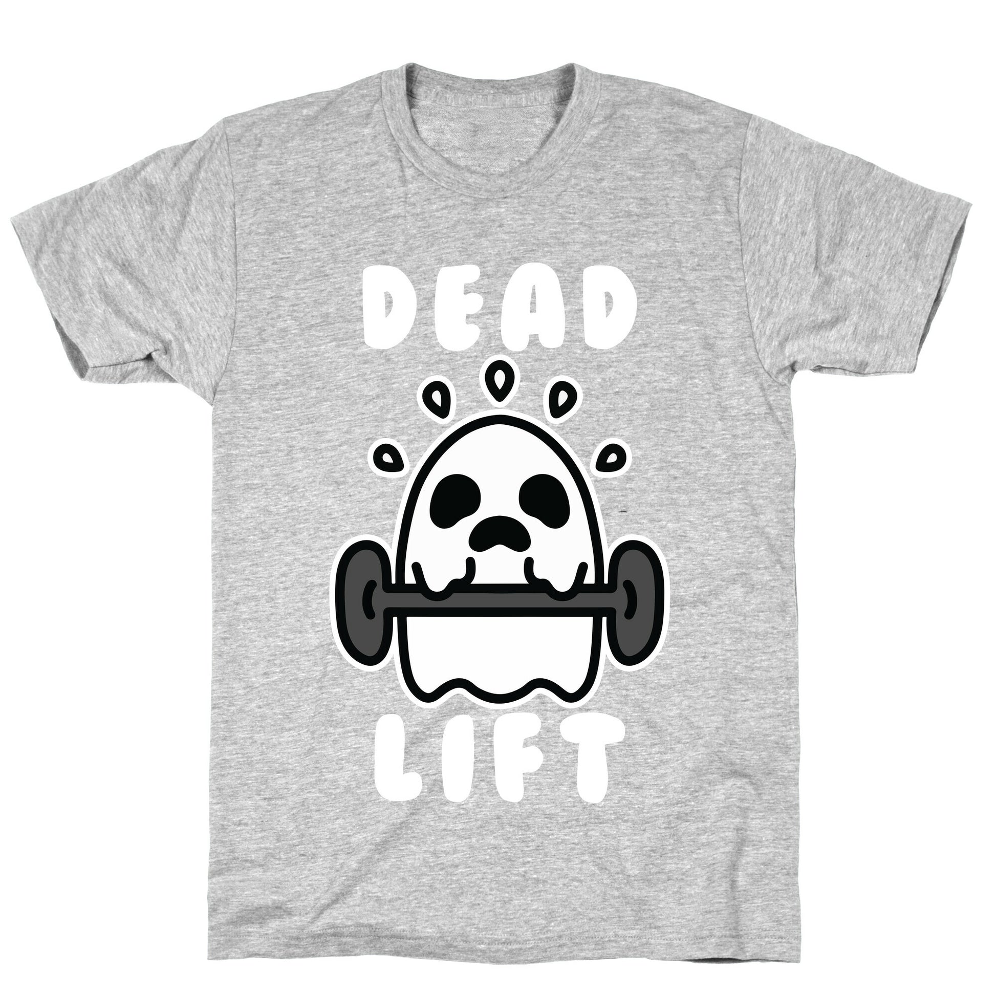 Dead Lift (Ghost) T-Shirt