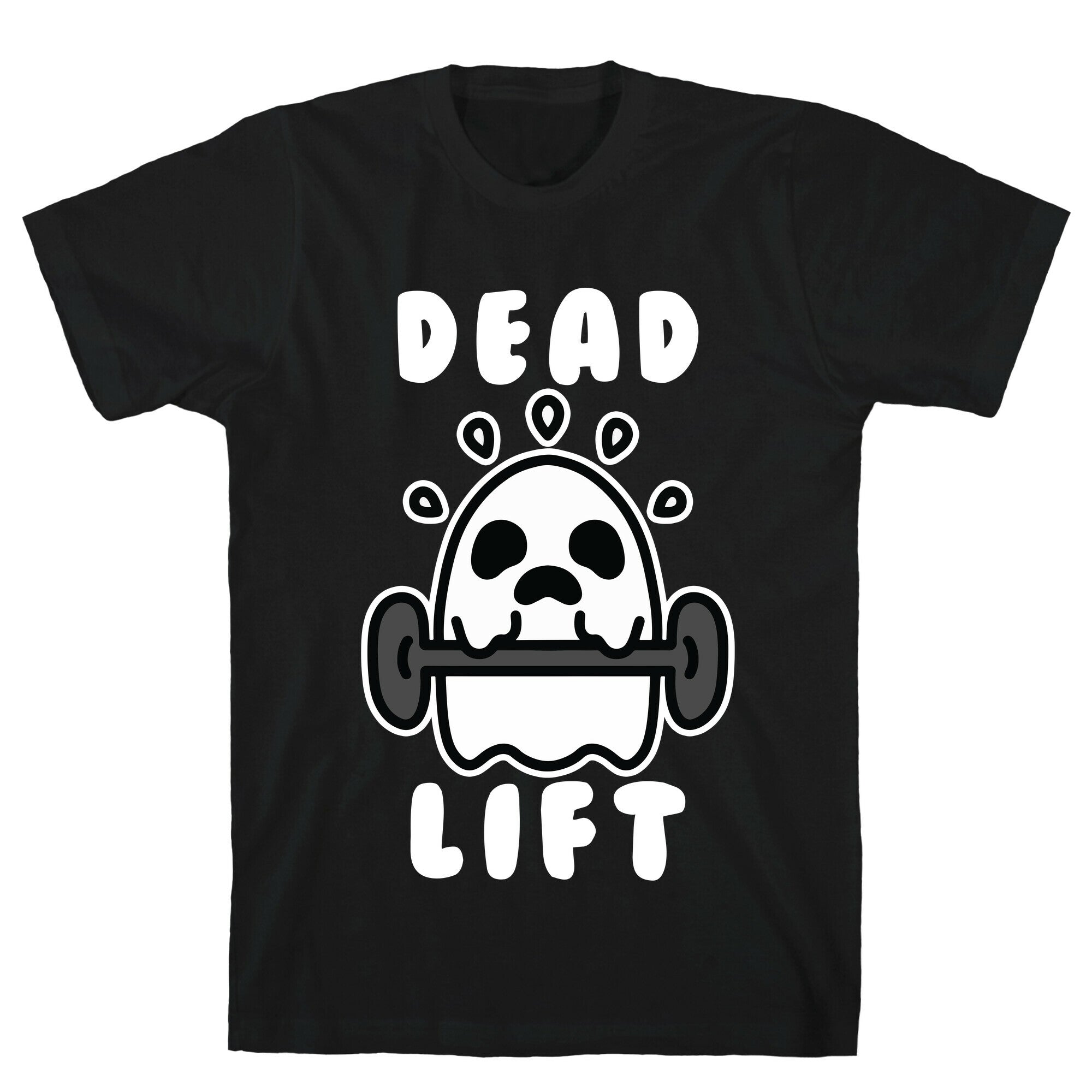 Dead Lift (Ghost) T-Shirt