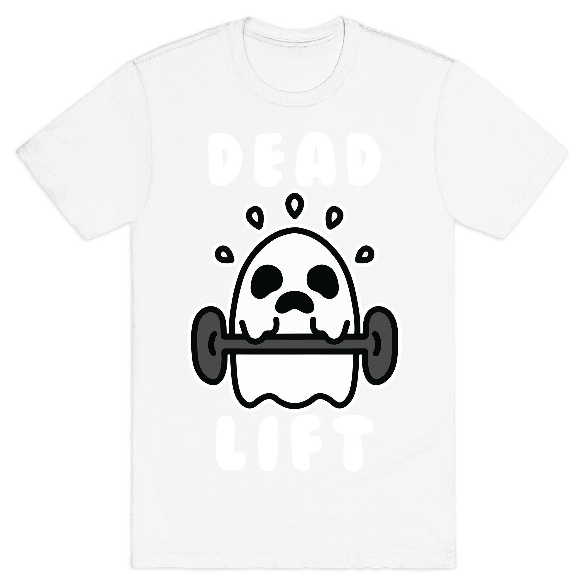 Dead Lift (Ghost) T-Shirt