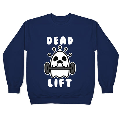 Dead Lift (Ghost) Crewneck Sweatshirt