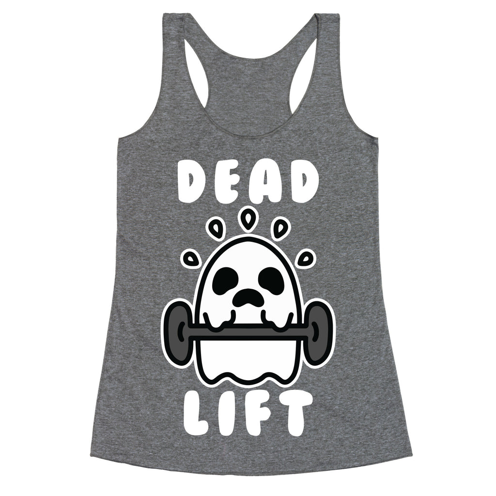 Dead Lift (Ghost) Racerback Tank