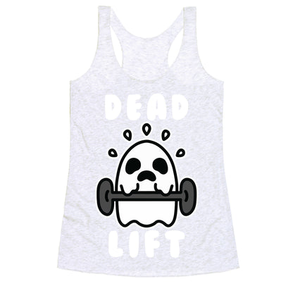 Dead Lift (Ghost) Racerback Tank